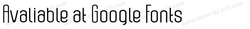 Avaliable at Google Fonts字体转换